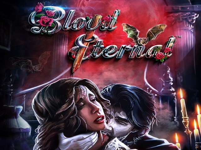 Blood Eternal Slots  (BetSoft)
