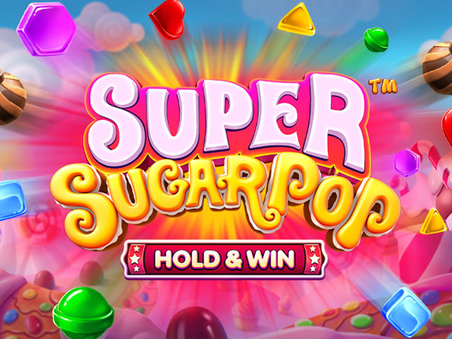 Super Sugar Pop - Hold & Win Slots  (BetSoft)