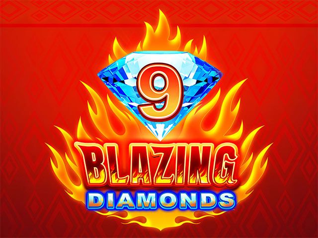 9 Blazing Diamonds Slots  (Games Global)