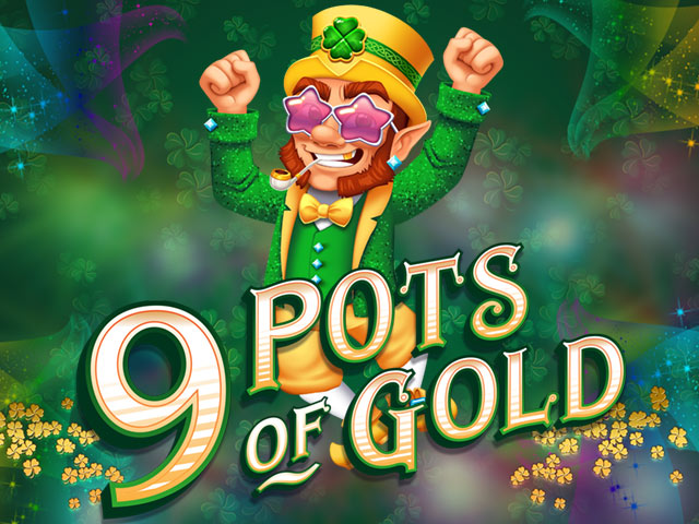 9 Pots of Gold Slots  (Games Global)