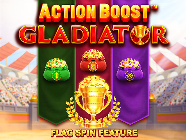Action Boost: Gladiator Slots  (Games Global)