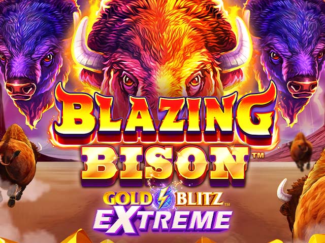 Blazing Bison™ : Gold Blitz Extreme™ Slots  (Games Global)