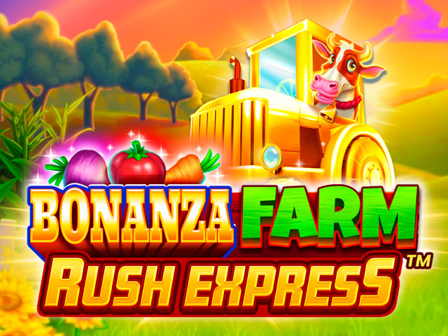 Bonanza Farm Rush Express™ Slots  (Games Global)