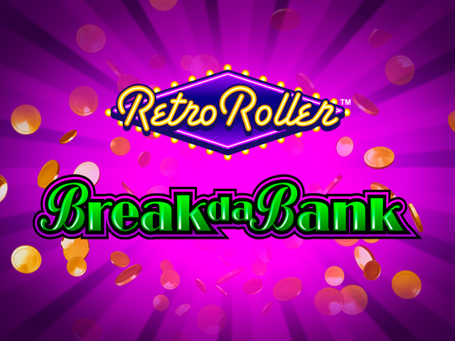 Break da Bank Retro Roller™ Slots  (Games Global)