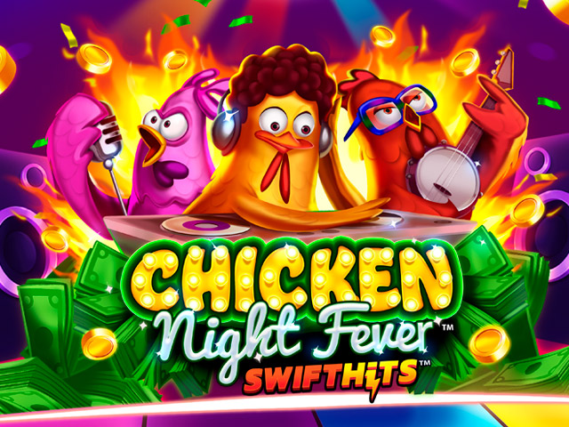 Chicken Night Fever Slots  (Games Global)