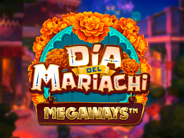 Dia del Mariachi MEGAWAYS Slots  (Games Global)