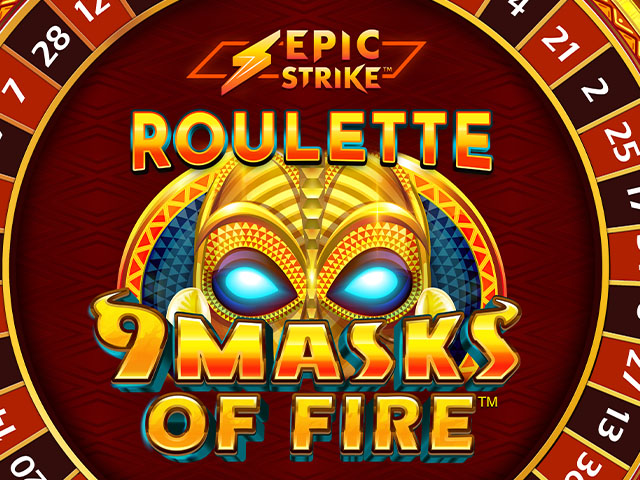 Epic Strike Roulette 9 Masks of Fire™ Table Games  (Games Global)