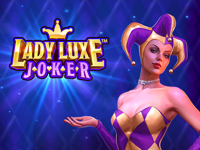 Lady Luxe Joker™ Slots  (Games Global)
