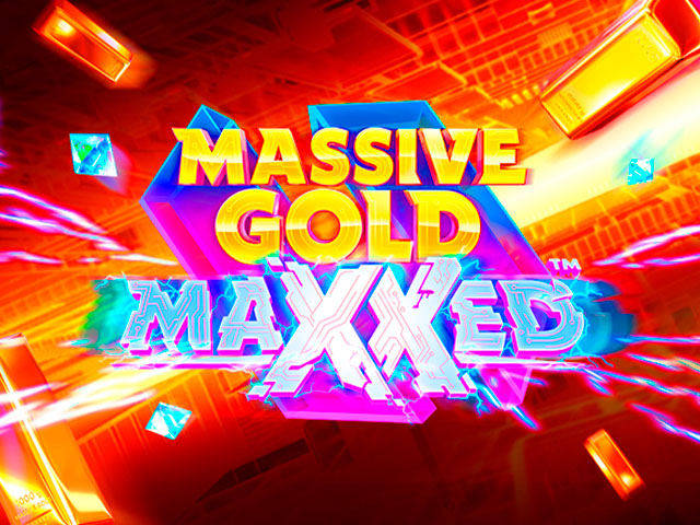 Massive Gold MAXXED™ Slots  (Games Global)