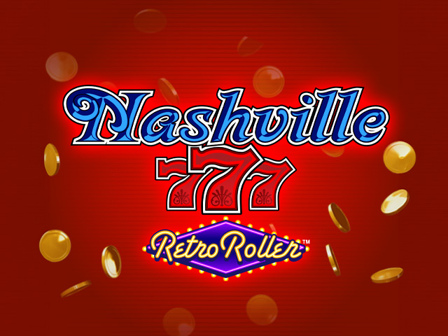 Nashville 777 Retro Roller™ Slots  (Games Global)
