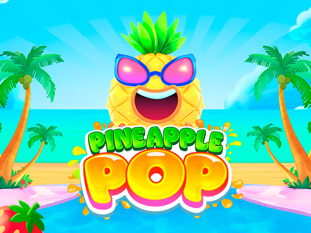Pineapple Pop Slots  (Games Global)