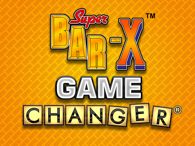 Super Bar X Game Changer Slots  (Games Global)