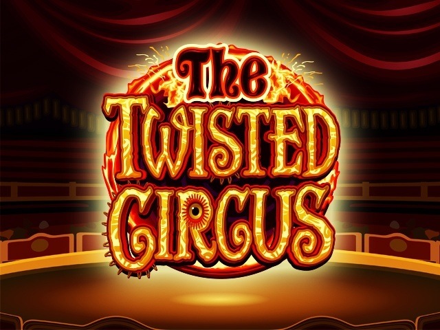 The Twisted Circus Slots  (Games Global)