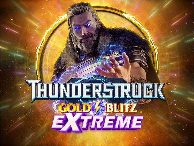 Thunderstruck™ Gold Blitz™ Extreme Slots  (Games Global)