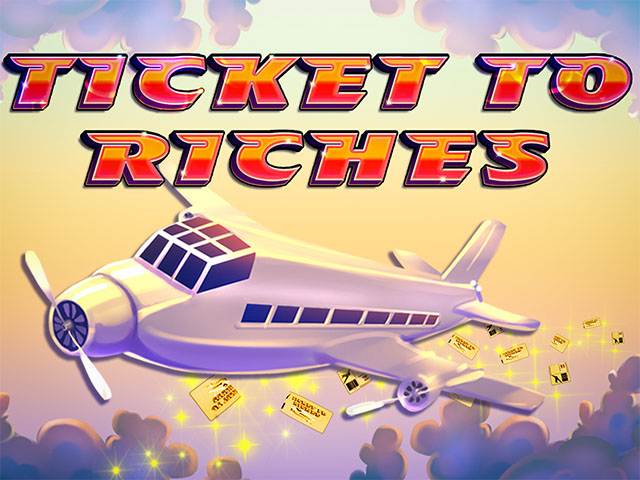 Ticket to Riches Slots  (Games Global)