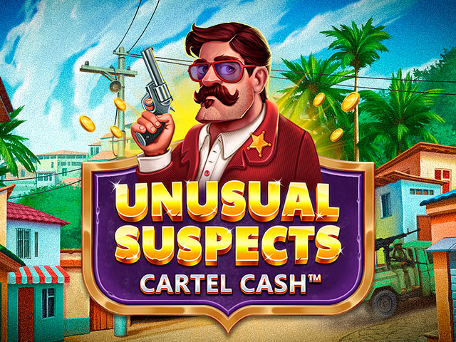 Unusual Suspects Cartel Cash™ Slots  (Games Global)
